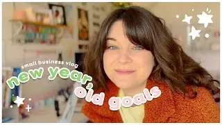 New Year, Old Goals ✨ 2023 Goals for My Small Business
