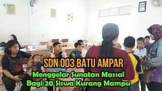 Sunatan Massal Bagi Siswa Keluarga Mampu Digelar SDN 003 Batu Ampar