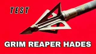 GRIM REAPER HADES 4 BLADE, 125 gr Broadhead Test