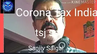 Corona Tax India. Reverse Helicopter money