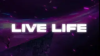 BIG DUNNY - LIVE LIFE (Lyric Video)