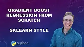 Gradient Boost Regression From Scratch (SKLearn Style)