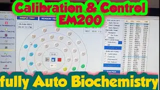 Run Calibration & Control During Processing | EM200 | Fully Auto Biochemistry Pr calibration&control