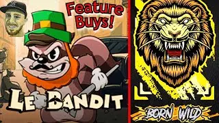 Le Bandit & Born Wild Feature Buys!! Hacksaw Games Bonus Buy!!
