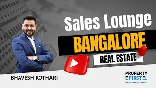 Property First Sales Lounge in Koramangala Bangalore.