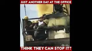 Rig Hands Try To Control A Well Blowout