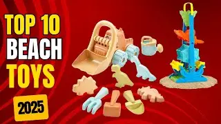 Best Beach Toys 2025 | Top 10 Best Beach Toys for Kids & Families | Summer 2025 Essentials
