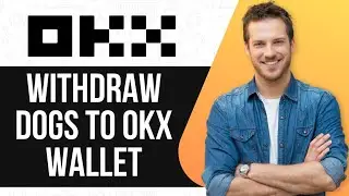 How To Withdraw DOGS To OKX Wallet