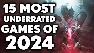 15 Most Underrated Games of 2024 Everyone IGNORED