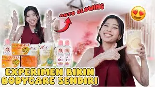 EXPERIMEN BIKIN BODYCARE AUTO GLOWING RACIKAN KULIT BIAR PUTIH?? #viralvideo 