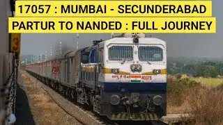 Partur - Nanded Journey In Devagiri Express 17057 CSMT - Secunderabad Devagiri Express