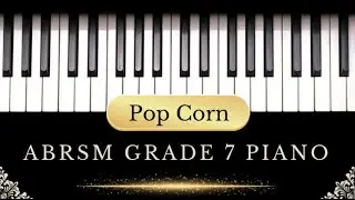 ABRSM (2025/26) Grade 7 Piano - Pop Corn by Yuyama ( excerpt)