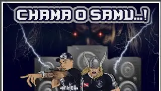 MC KINO - CHAMA O SAMU🚑☎️🎶🎶