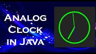 Analog clock in Java #CoolCoders