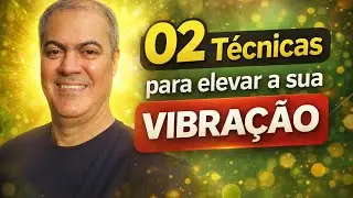 Eleve a sua Vibra&ccedil;&atilde;o 