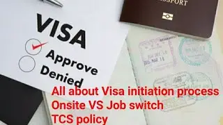 TCS Visa policy |Onsite vs Job Switch | Factors to consider while withdrawing resignation for onsite