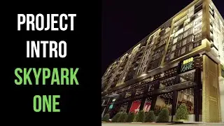 Project Introduction - Skypark One