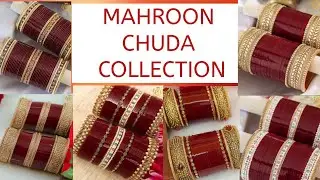Mahroon Chuda Collection || Latest Chuda Collection 2020
