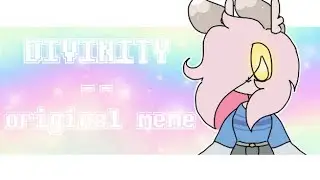 DIVINITY || original meme