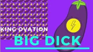 Big Dick Energy (Audio)
