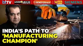 #Modinomics 3.0: Amitabh Kant, India&rsquo;s G20 Sherpa: PLI - Interim Solution, Not Permanent Fix