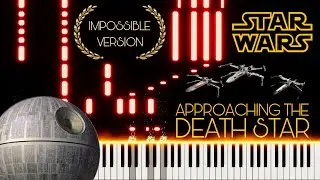 Star Wars - Approaching the Death Star | OST Piano Theme | Impossible Version