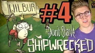 Don't Starve Shipwrecked: Wilbur Guide - Seas the Day [Gameplay Mods] Part 4