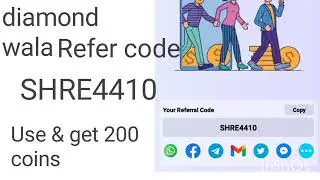 diamond wala app referral code | Use and get 200 coins |