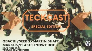TeckCast vol.39 SE: Seebq, Markus, Qbacki - PART 1 | Progressive & Melodic House & Techno Dj Set