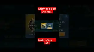 Mech arena Storm rack 10 unlock #mecharena #unlock #new #f2p #gameplay #edit #viralvideo #india