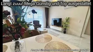 Zieh nach Alanya für immer! Top 2 Zimmer.Sowas kostet normalerweise mit der Ausstattung über 90.000€