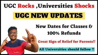 UGC New Updates | Refund Policies | Classes Start | SRM , VIT , MIT | #ugc #refund