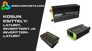 Kosun esittely: Laturi, invertteri ja invertterilaturi | Eroaverkosta.com