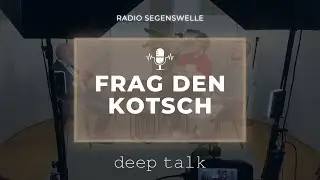 Frag den Kotsch | Umgang mit Menschen, die Gott fluchen