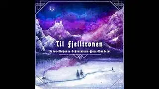 VA - Til Fjelltronen (2021)