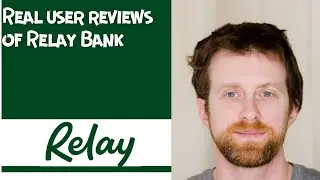 Real user reviews of Relay Bank