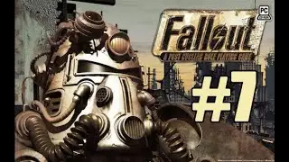 Fallout 1 Прохождение. Ч.7 