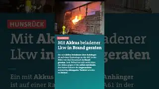 Mit Akkus beladener Lkw-Anh&auml;nger f&auml;ngt Feuer auf A61