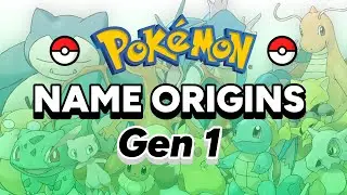 Pokemon Name Origins | Generation 1 (Kanto)