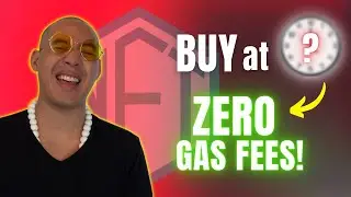 How to Buy an NFT with Zero Gas Fees (Best Trick 2022)
