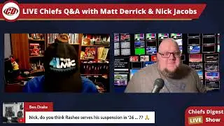 #ChiefsDigest LIVE Q&A April 8, 2025 with Matt Derrick & Nick Jacobs