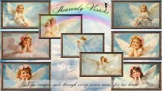 Free Framed TV Art! Nine framed images of beautiful Angels cycle through every 7 mins, for 2 hrs.