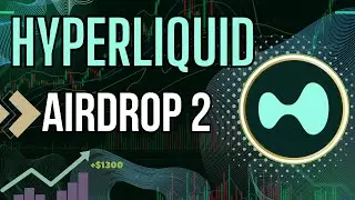 💸 Hyperliquid Airdrop Сезон 2 Инструкция