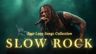 Slow Rock clasic rock Romantic Rock Ballads | Deep Feelings, Sad Love Songs and Relaxing Night Vibes