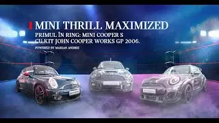 Confruntarea edițiilor limitate MINI JCW GP - Ediția 2006, powered by Marian Andrei