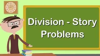Division story sums for class 2 . Chapter 12. Oxford Advantage Maths Work Book.