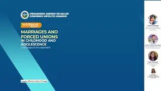 Marriages and forced unions in childhood and adolescence
