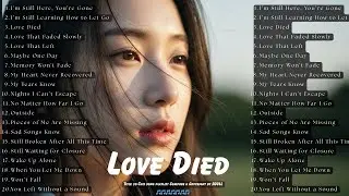 Love Died - Beautiful RomanticSad Love Song For Broken Hearts| Soull