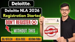 Deloitte Registration | deloitte hiring 2026 | Deloitte nla 2026 | Deloitte resume format