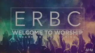 ERBC Livestream 9:00AM